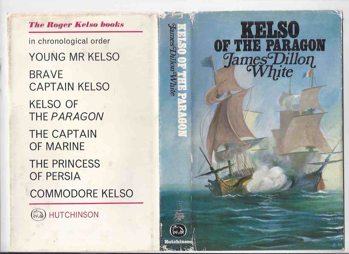 Image for Kelso of the Paragon:  A Roger Kelso Adventure ---by James Dillon White