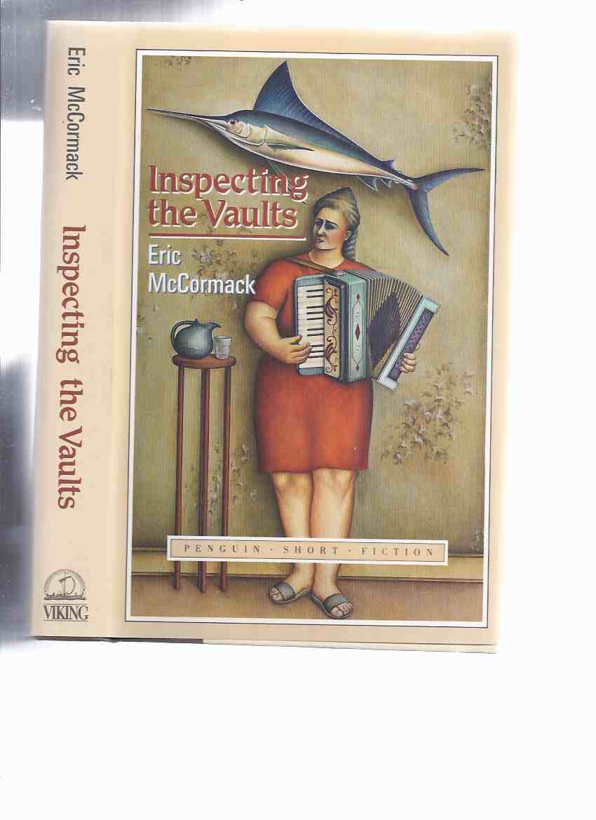 Image for Inspecting the Vaults -by Eric McCormack ---a Signed Copy