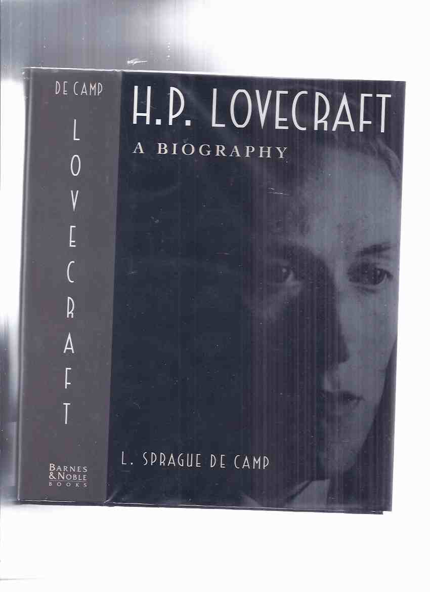 Image for H.P. Lovecraft: A Biography -by L Sprague de Camp  ( Howard Phillips )