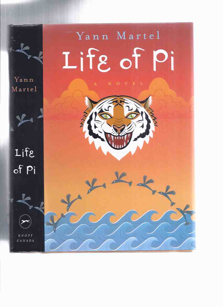 Image for Life of Pi: a Novel ---by Yann Martel