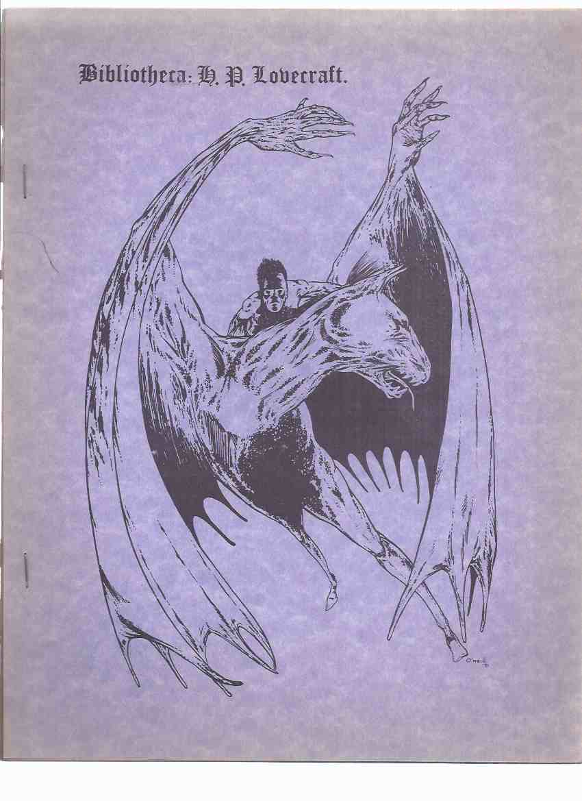 Image for BIBLIOTHECA: H P LOVECRAFT (inc. Howard Phillips Lovecraft, A Complete Chronological Checklist of His Stories and Novels; Additions and Corrections to the Jack Chalker Index; Addenda to H P L The Books )