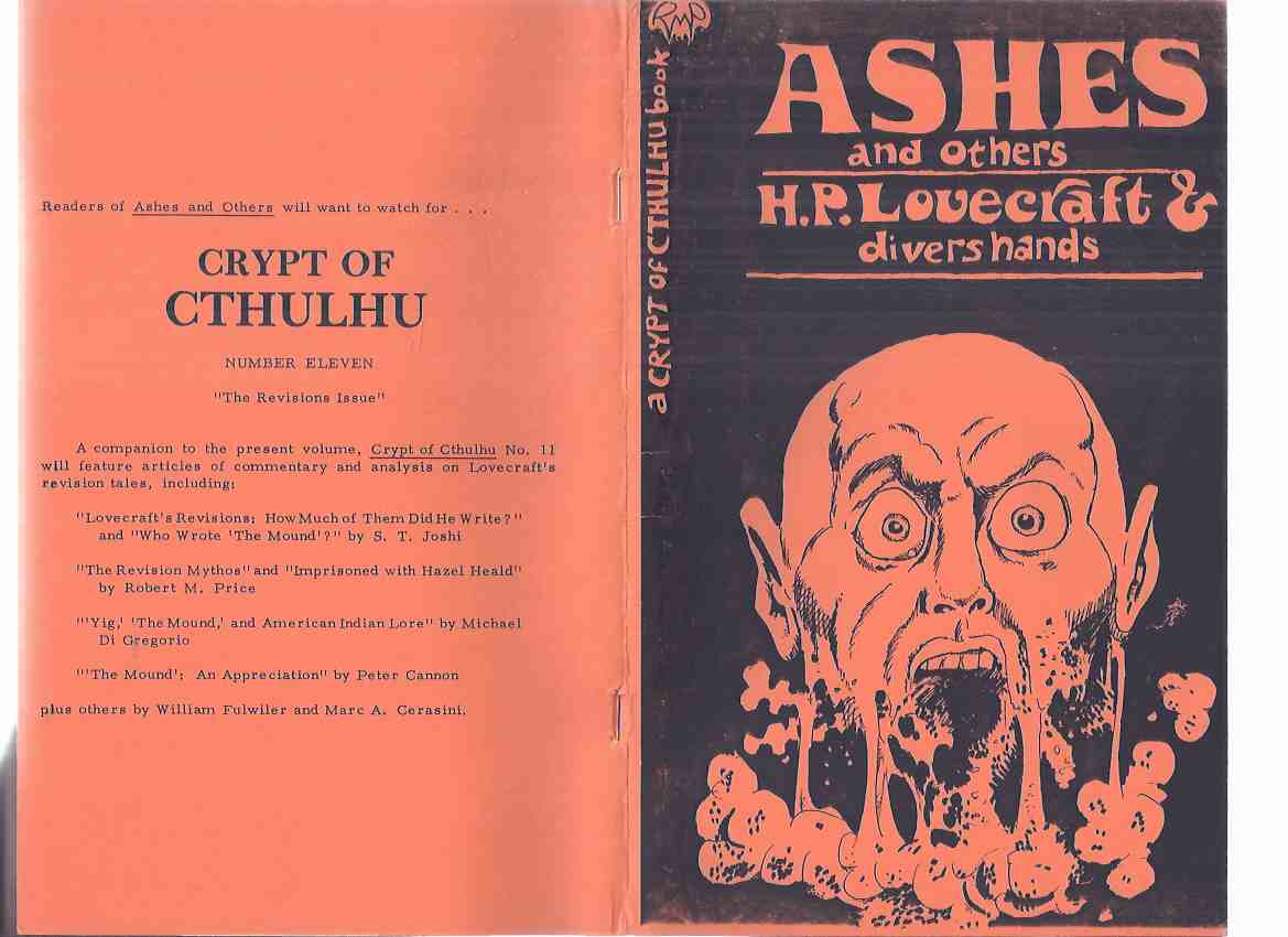 Image for Crypt of Cthulhu,  Yuletide 1982 / Ashes and Others -by H P Lovecraft and Divers Hands ( Sealed Casket; Sorcery of Aphlar; Dreams of Yith; Dreams of Yid; Diary of Alonzo Typer; Automatic Executioner; Sacrifice to Science; Lord of Illusion )( Diverse )