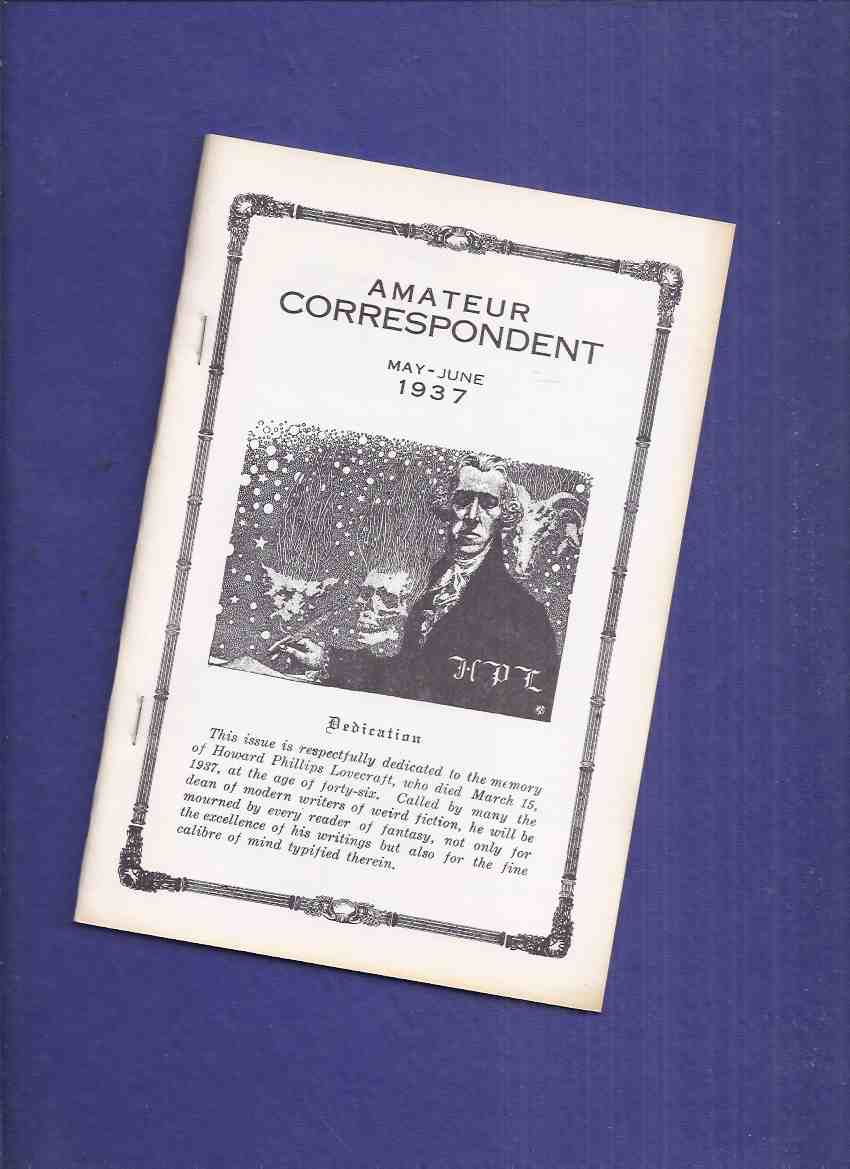 Image for Amateur Correspondent, May - June 1937 ( Facsimile Edition ) / Necronomicon Press ( H P Lovecraft )(includes:  The Sage of College Street By E Hoffman Price; Notes on writing Weird Fiction By HPL; etc)