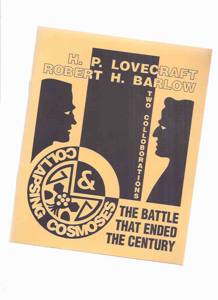 Image for Collapsing Cosmoses / The Battle That Ended the Century  / Necronomicon Press  ( H P Lovecraft )
