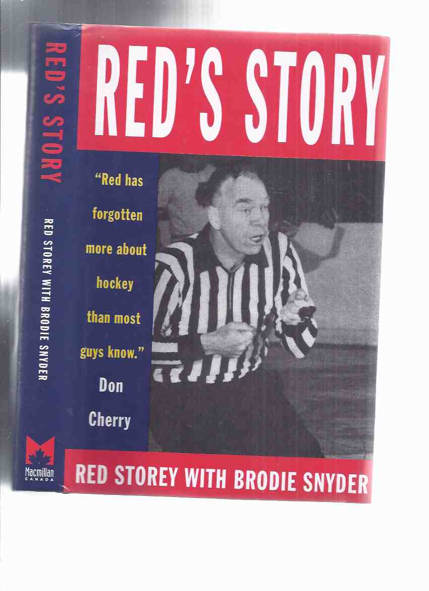 Image for Red's Story -by Red Storey -a signed Copy (signed with RED and BLUE ink) ( CFL - Canadian Football League / NHL - National Hockey League related)