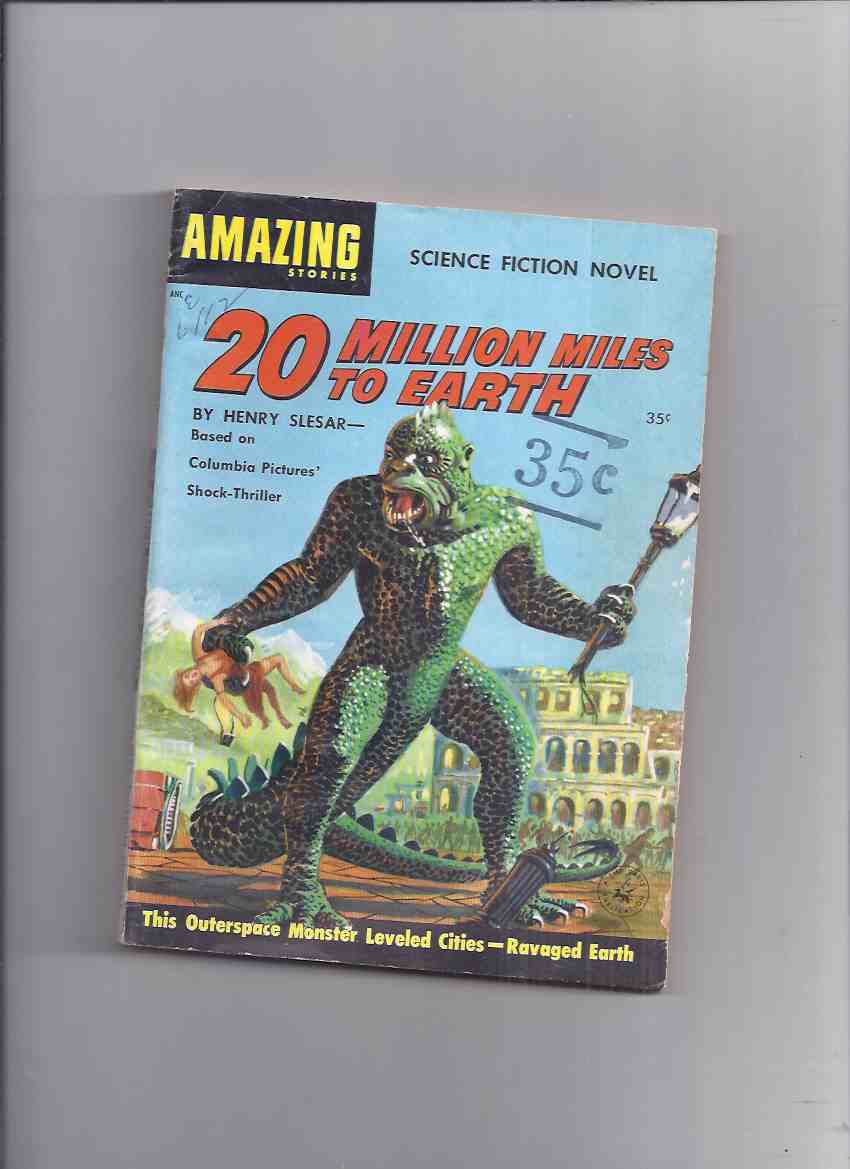 Image for 20 Million Miles to Earth (with Three Movie Stills )--- Based on Columbia Pictures Shock Thriller --- This Outer Space Monster Leveled Cities - Ravaged Earth ( Cover Shows Ray Harryhausen Monster ) ( 20000000 / 20,000,000 Twenty )