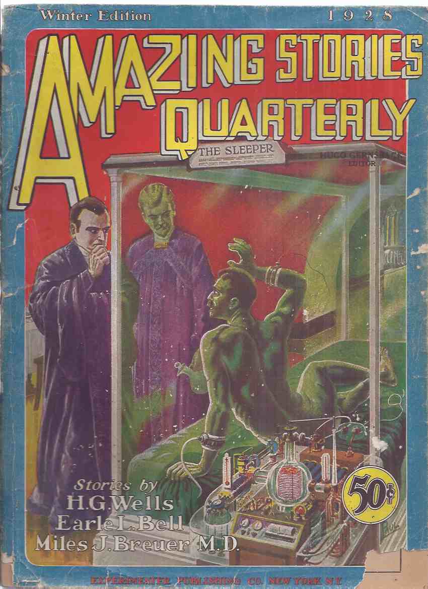 Image for Amazing Stories Quarterly Volume 1, # 1, Winter 1928 ( The Moon of Doom; The Atomic Riddle; When the Sleeper Wakes; The Golden Vapor; The Puzzle Duel; The Terrors of the Upper Air )( Pulp )