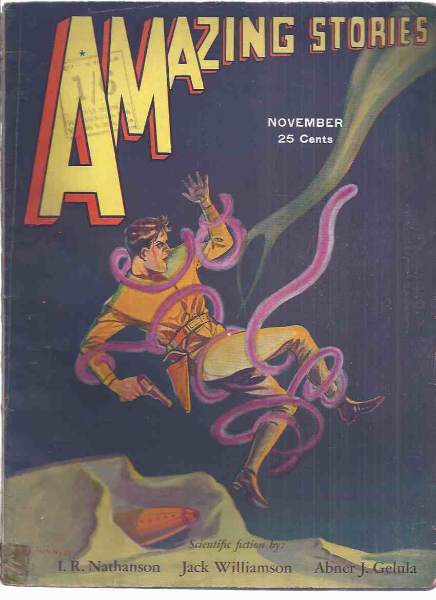 Image for Amazing Stories, November 1931, volume 6, # 8 ( Automaton by Gelula; Rat Racket by Keller; Luvium by Mckenzie; Antarctic Transformation by Nathanson; Stone From the Green Star (Part 2) by Williamson )