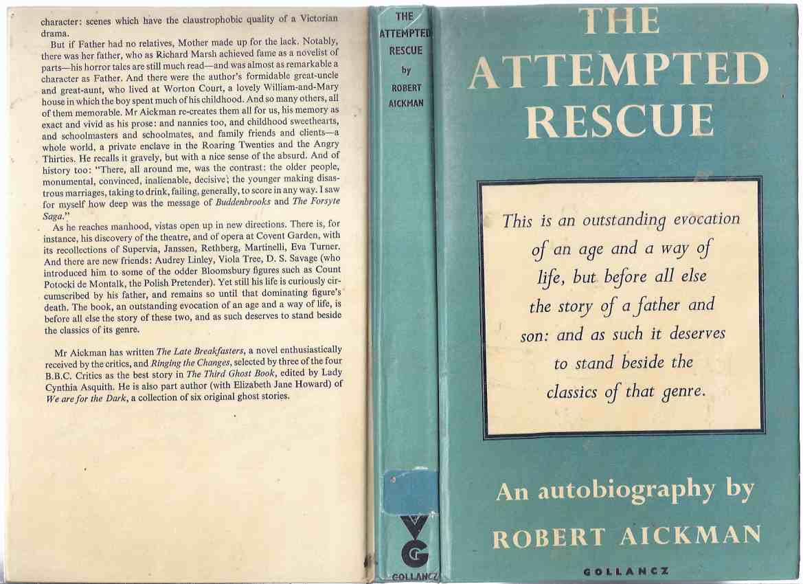 Image for The Attempted Rescue: An Autobiography -by Robert Aickman