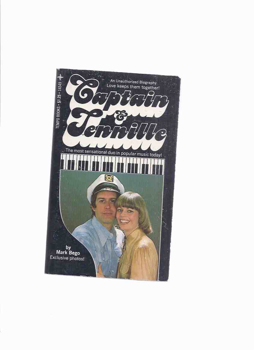 Image for Captain and Tennille: An Unauthorized Biography =The Most Sensational Duo in Popular Music Today ( Toni Tennille / Captain Daryl Dragon )( Pop Music )( Discography )