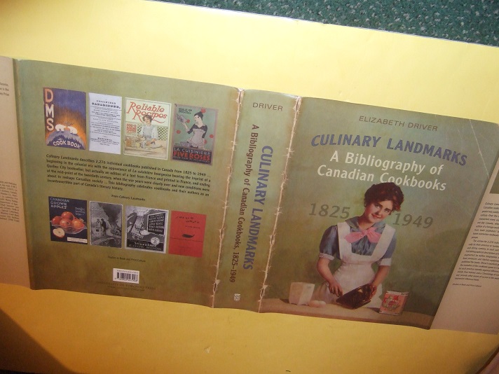 Image for Culinary Landmarks A Bibliography of Canadian Cookbooks 1825 - 1949 (inc Newfoundland Labrador Nova Scotia New Brunswick Prince Edward Island Quebec Ontario Manitoba Alberta British Columbia Yukon Northwest Territories; Outside Canada )( Cook Books )