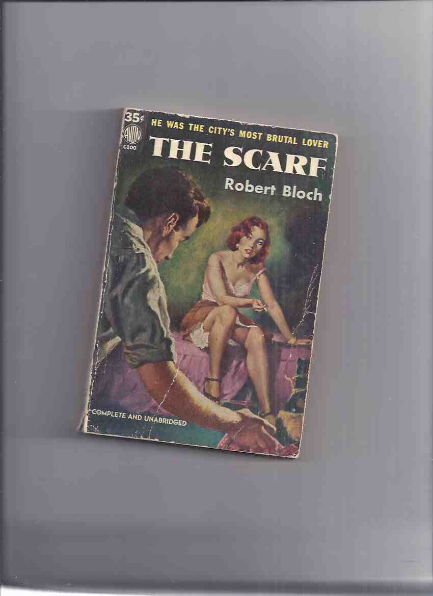 Image for The Scarf -by Robert Bloch ( AVON # C800 )