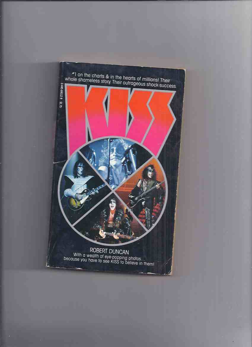 Image for KISS -#1 on the charts & in the hearts of millions! Their whole shameless story, their outrageous shock-success  ( Gene Simmons, Paul Stanley, Ace Frehley, Peter Criss )