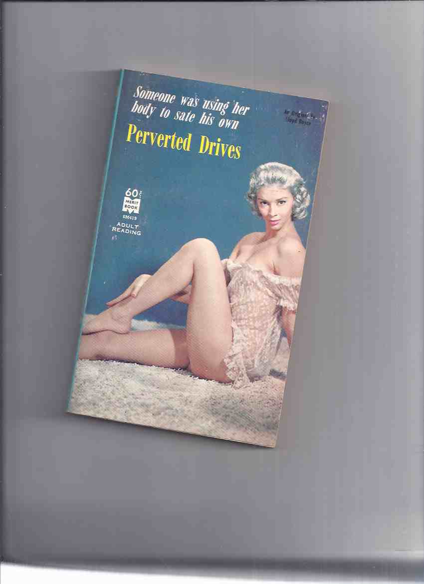 Image for Perverted Drives -by Lloyd Royce