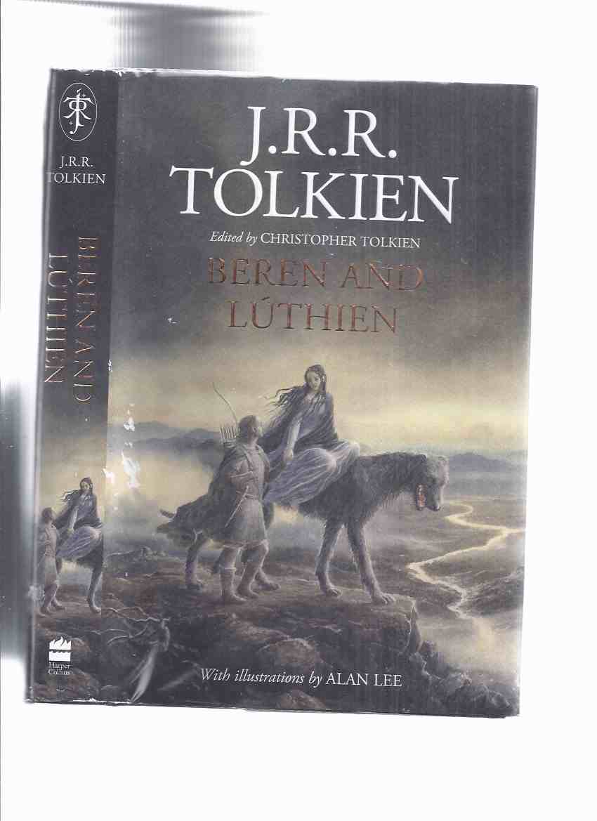 Image for Beren and Luthien -by J R R Tolkien, illustrations/illustrated By Alan Lee (  Beren and Lúthien )