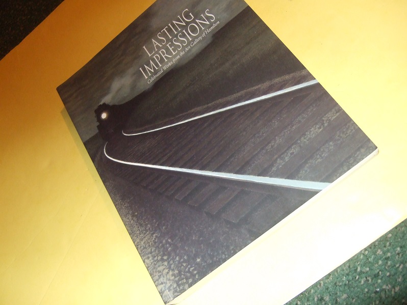 Image for LASTING IMPRESSIONS:  Celebrated Works from the Art Gallery of Hamilton / IMAGES INOUBLIABLES, Oeuvres Celebres De l'Art Gallery of Hamilton ( AGH / Ontario )( French and English Text )(inc. Materials & Techniques of Horse & Train By Alex Colville, etc)