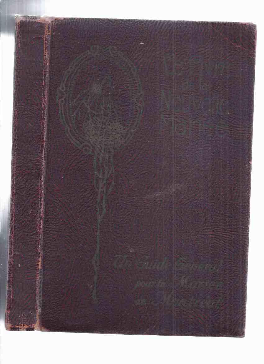 Image for Le Livre De La Nouvelle Mariée ( 1930 1st French language Edition -Quebec Version of Real-Home Keeper (1911 -13 ) Later Titled The Bride's Book ( 1928 )( Cookbook / Cook Book / Recipes Cooking / Homemaking / Home Remedies / Household Hints - Help, etc)