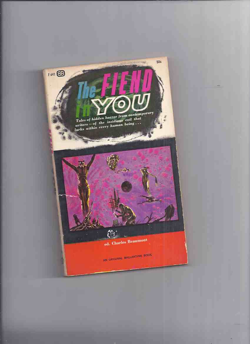 Image for The Fiend in You -a Signed Copy (inc.Fool's Mate; Big Wide Wonderful World; Night of the Gran Baile Mascara; Punishment to Fit Crimes; Hornet; Perchance to Dream; Thirteenth Step; One of Those Days; Lucy Comes to Stay; The Women; Surprise; Mute; etc)