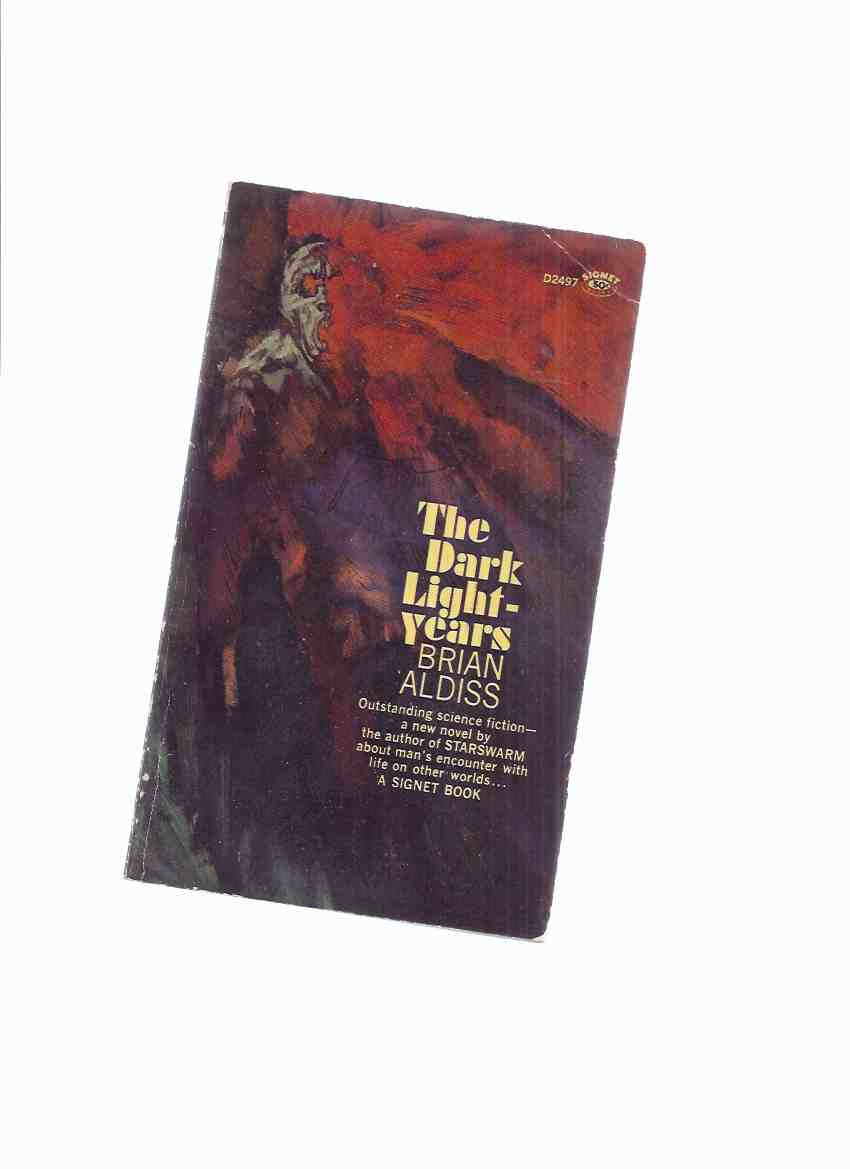 Image for The Dark Light Years -by Brian Aldiss -a Signed Copy ( 1st Paperback Edition, Canadian Imprint )
