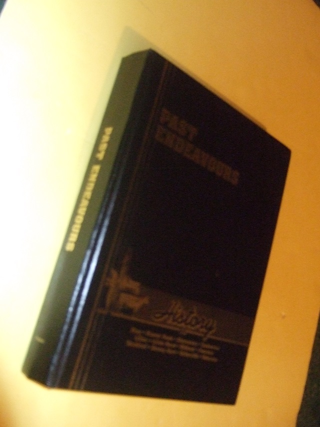 Image for Past Endeavours: History of Bear, Beaver Bank, Cheremosz, Endeavour, Lilian, Lilian Rural, Midland, Peerless, Rockford, Stoney Acre, Usherville, Veterans ( Saskatchewan Local History )