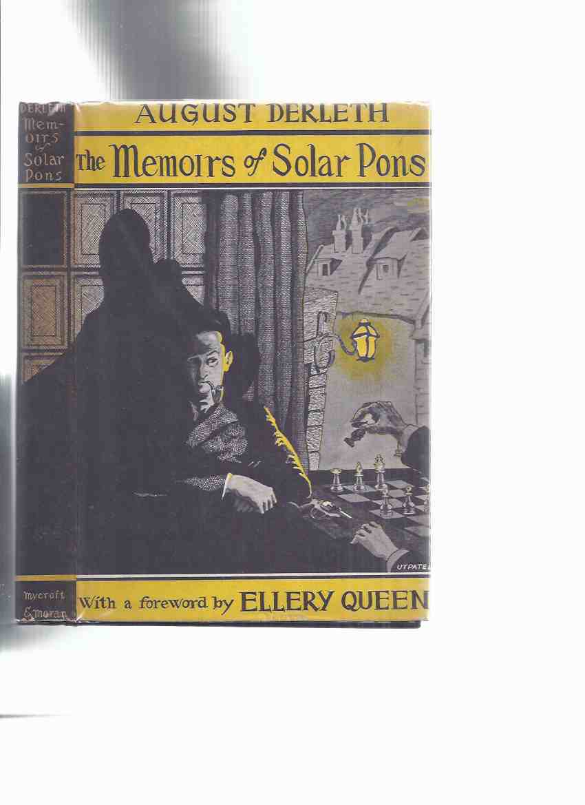 Image for The Memoirs of Solar Pons -by August Derleth / Mycroft & Moran ( Arkham House ) ( Adventure of the Circular Room, Broken Chessman, Ricoletti of the Club Foot, Six Silver Spiders, Lost Locomotive, Tottenham Werewolf,Five Royal Coachmen, etc )