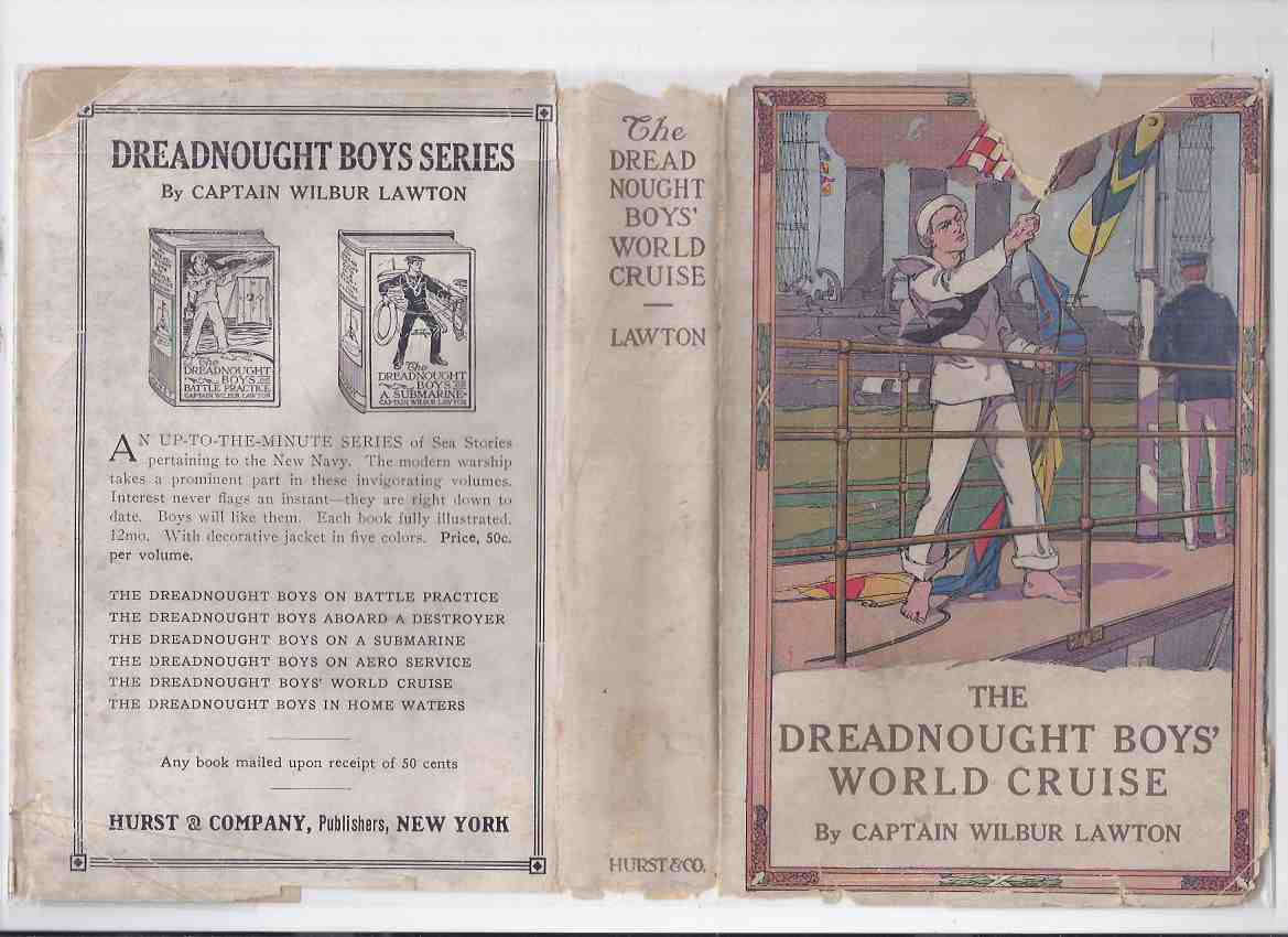 Image for The Dreadnought Boys' World Cruise -by Captain Wilbur Lawton (in dustjacket)( Boys / Boy's )