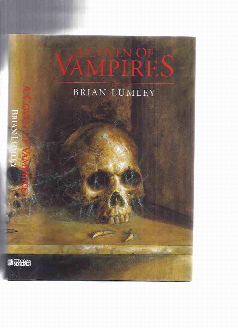Image for FEDOGAN & BREMER #32 of 100 Signed Copies in Slipcase: A Coven of Vampires ( What Dark God; Back Row; Strange Years; Kiss of the Lamia; Recognition; Thief Immortal; Necros; Thing from the Blasted Heath; Uzzi; Picnickers; Zack Phalanx is Vlad Impaler, etc)