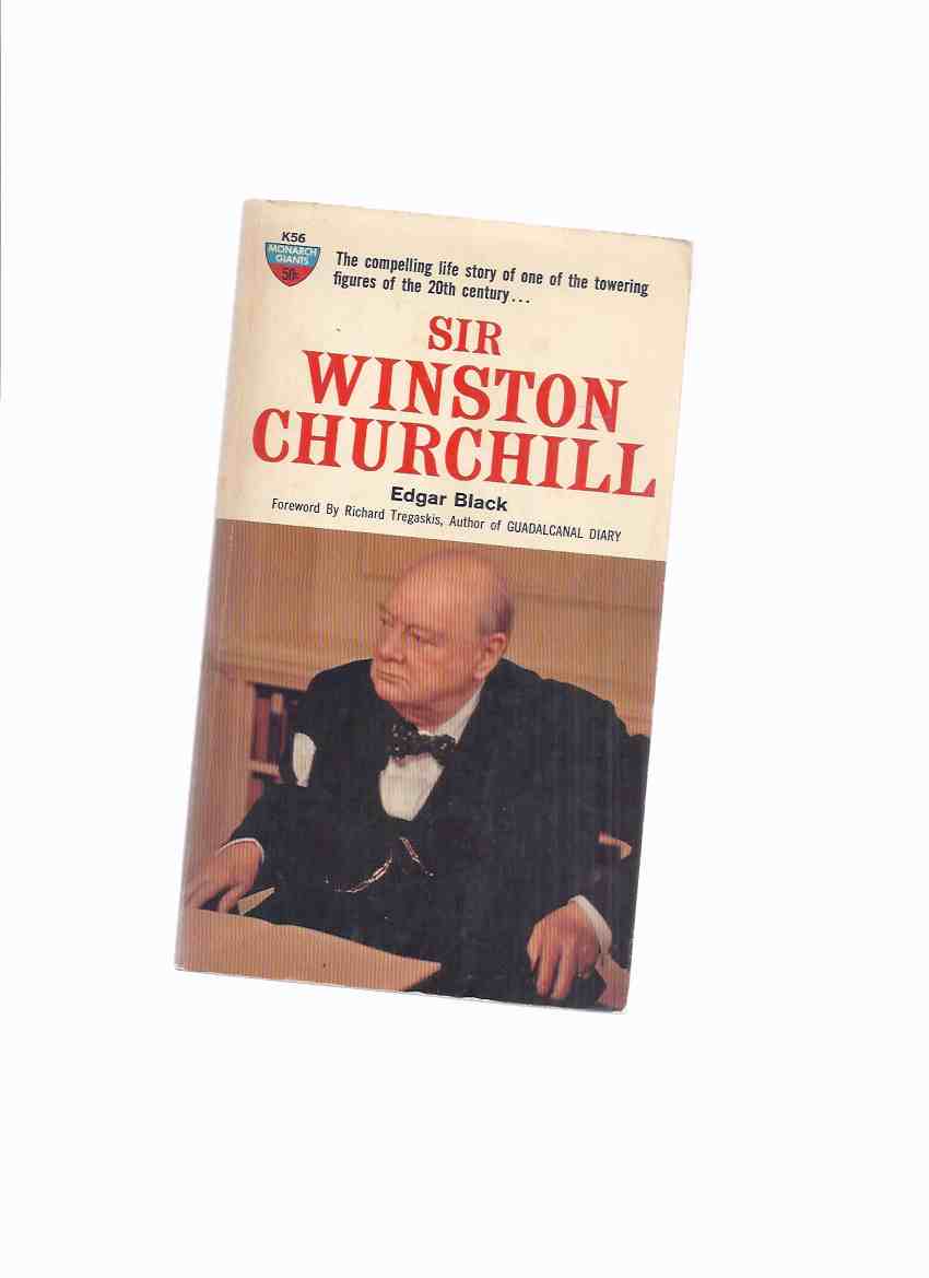 Image for Sir Winston Churchill -The Compelling life Story of One of the Towering Figures of the 20th Century ( Signed By Robert Silverberg )