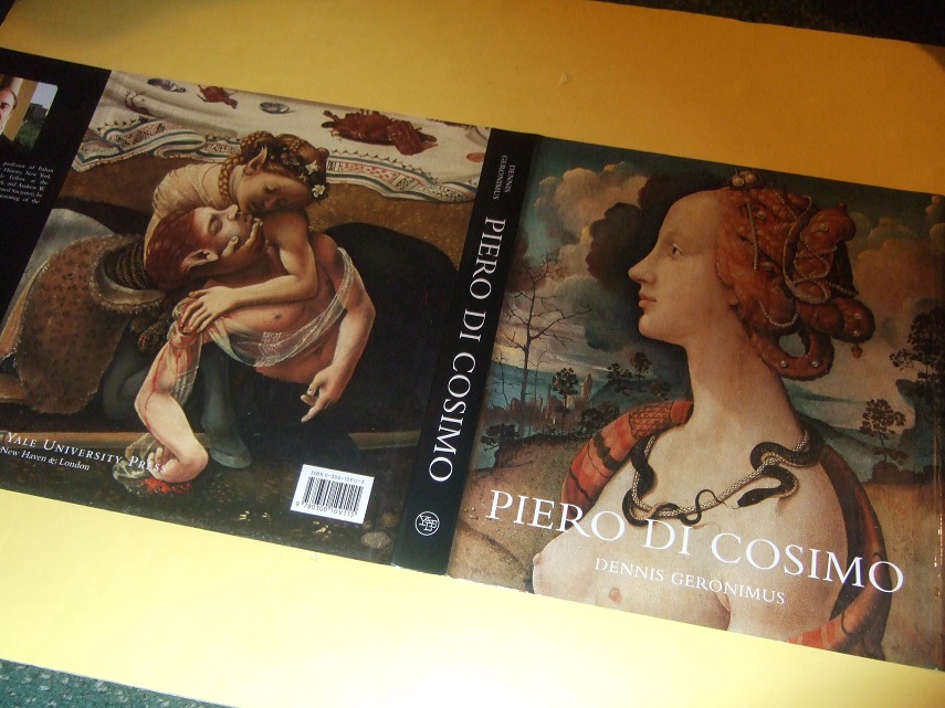 Image for PIERO DI COSIMO:  Visions Beautiful and Strange -by Dennis Geronimus / Yale University Press ( Piero Di Lorenzo Ubaldini -Artist / Painter )( Italy / Italian )