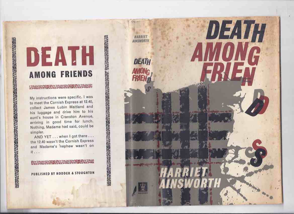 Image for Death Among Friends ---by Elizabeth Cadell / Harriet Ainsworth