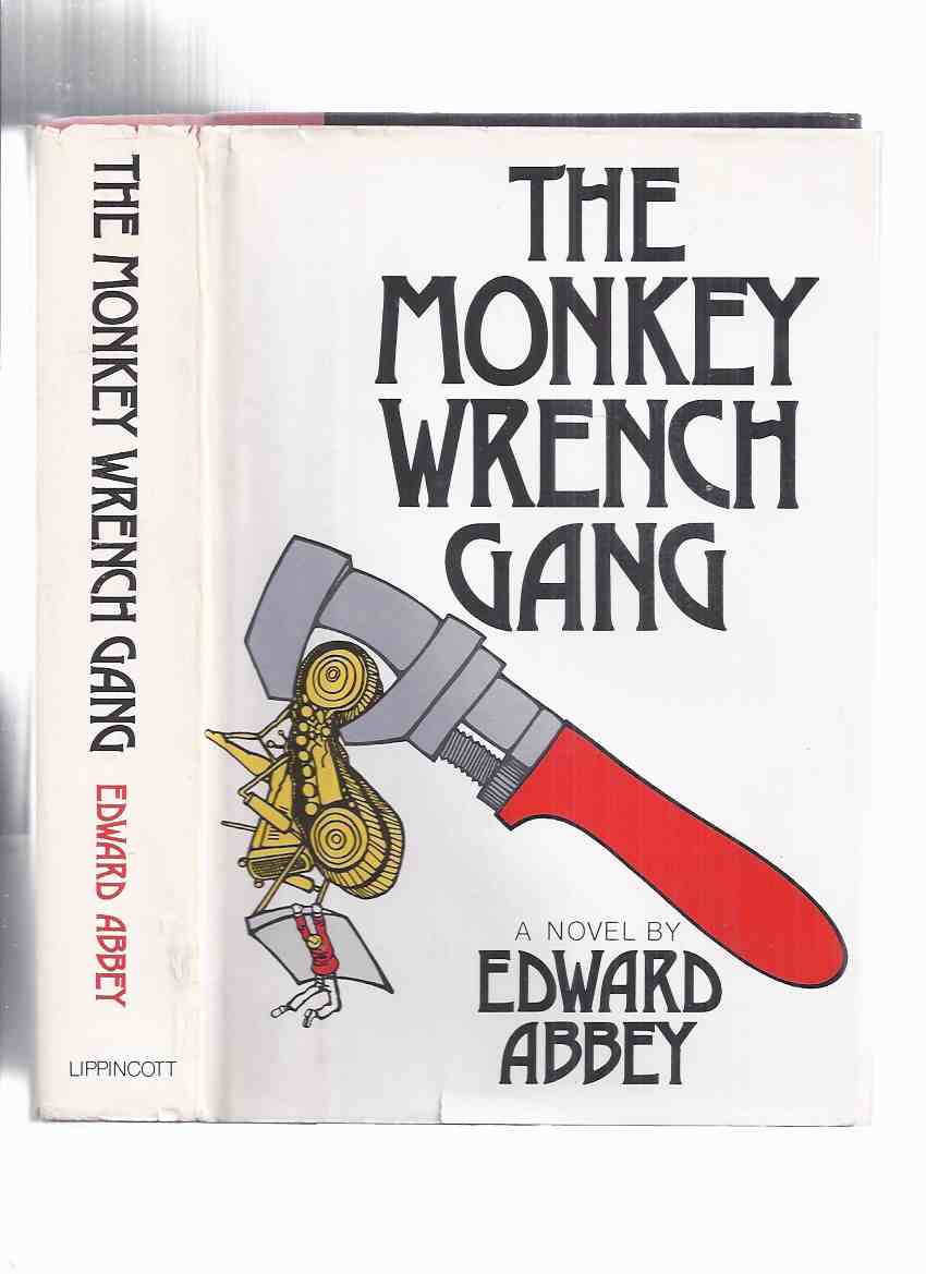 Image for The Monkey Wrench Gang -by Edward Abbey