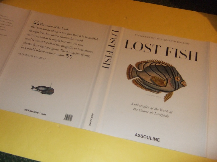 Image for Lost Fish:  Anthologies of the Work of The comte De Lacepede (from:  Oeuvres du comte de Lacepede, comprenant l'histoire naturelle des quadrupedes ovipares, des serpents, des poissons et des Cetaces )