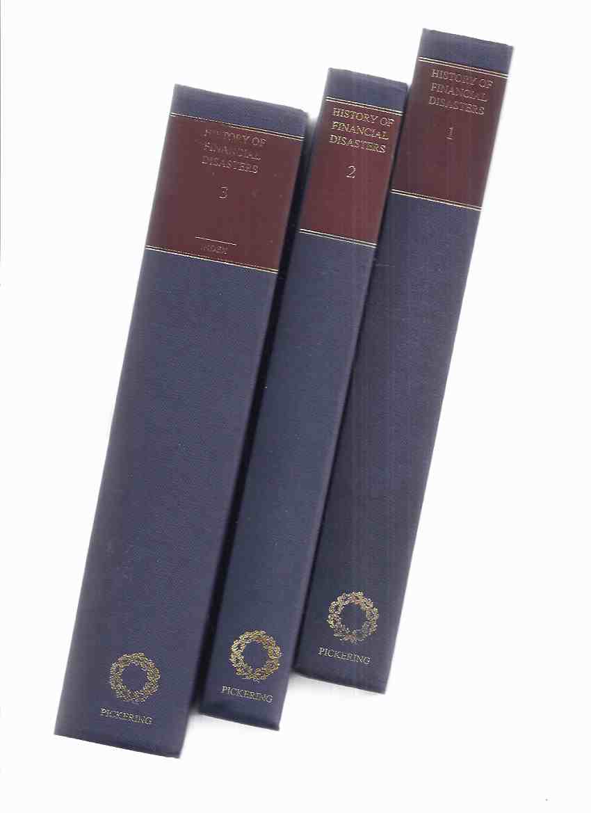 Image for 3 Books:  History of Financial Disasters 1763-1995, Volume 1, 2, 3 (inc. Crisis of the Second Bank of USA 1818-19; British Railway Mania 1847; Collapse of Overend & Gurney; German Hyperinflation 1923; Crash of New York Stock Exchange (1929 / 1987); etc)