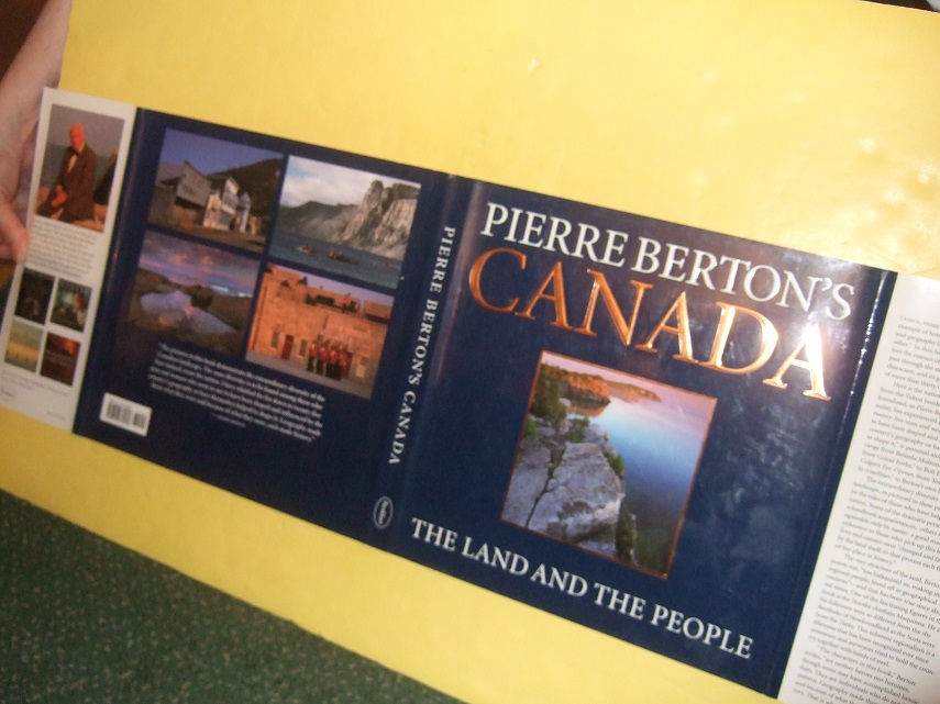Image for Pierre Berton's Canada -The Land and the People ---signed By Pierre Berton