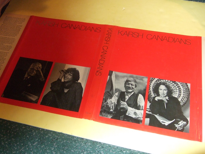 Image for Karsh Canadians -by Yousuf Karsh -a Signed Copy ( Margaret Atwood, Stephen Leacock, John Diefenbaker and Monique Leyrac photos on jacket cover )