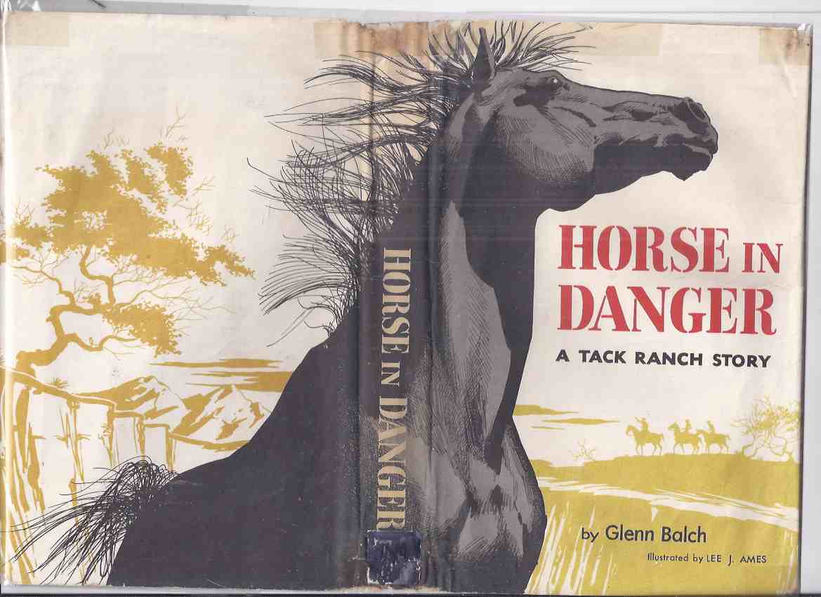 Image for Horse in Danger: A Tack Ranch Story -by Glenn Balch