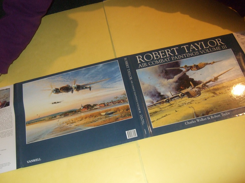Image for The Air Combat Paintings of Robert Taylor, Volume III ( Book 3 / Three ) ( Aviation Art /  Fighter Planes / Bombers / World War II / WWII )