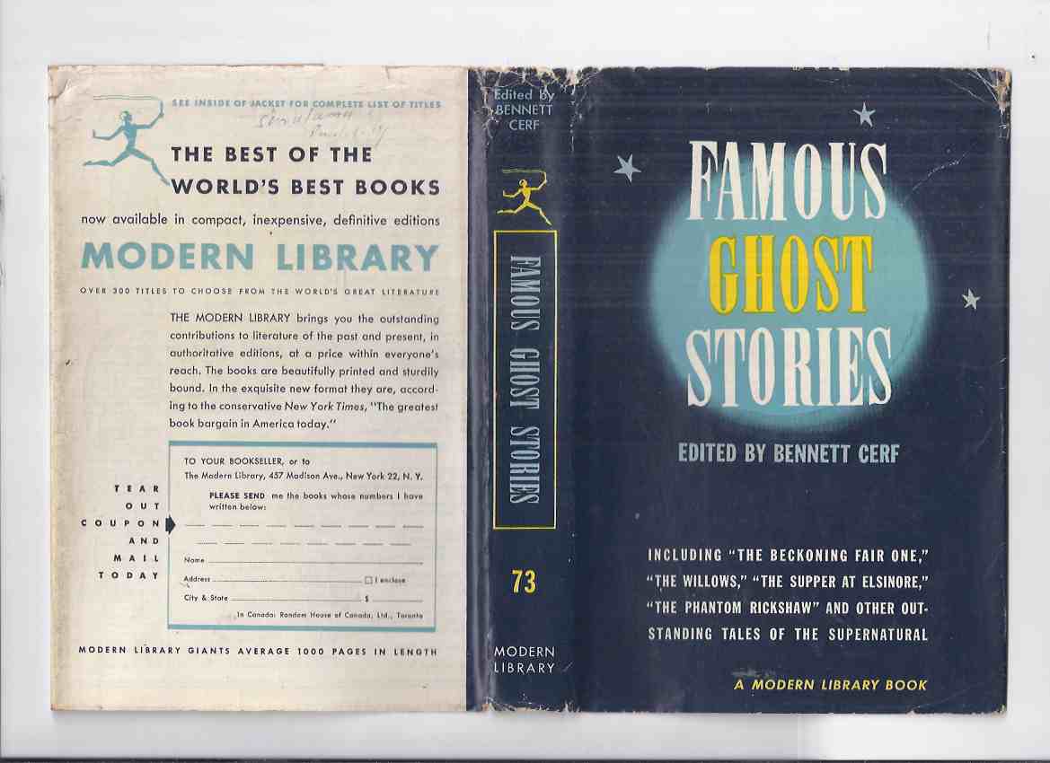 Image for Famous Ghost Stories /Modern Library (inc. Damned Thing; Willows; Monkey's Paw; Phantom Rickshaw; Supper at Elsinore; August Heat; Rival Ghosts; Mezzotint; Open Window; On the Brighton Road; Man Who Went Too Far; Beckoning Fair One; Considerate Hosts etc)