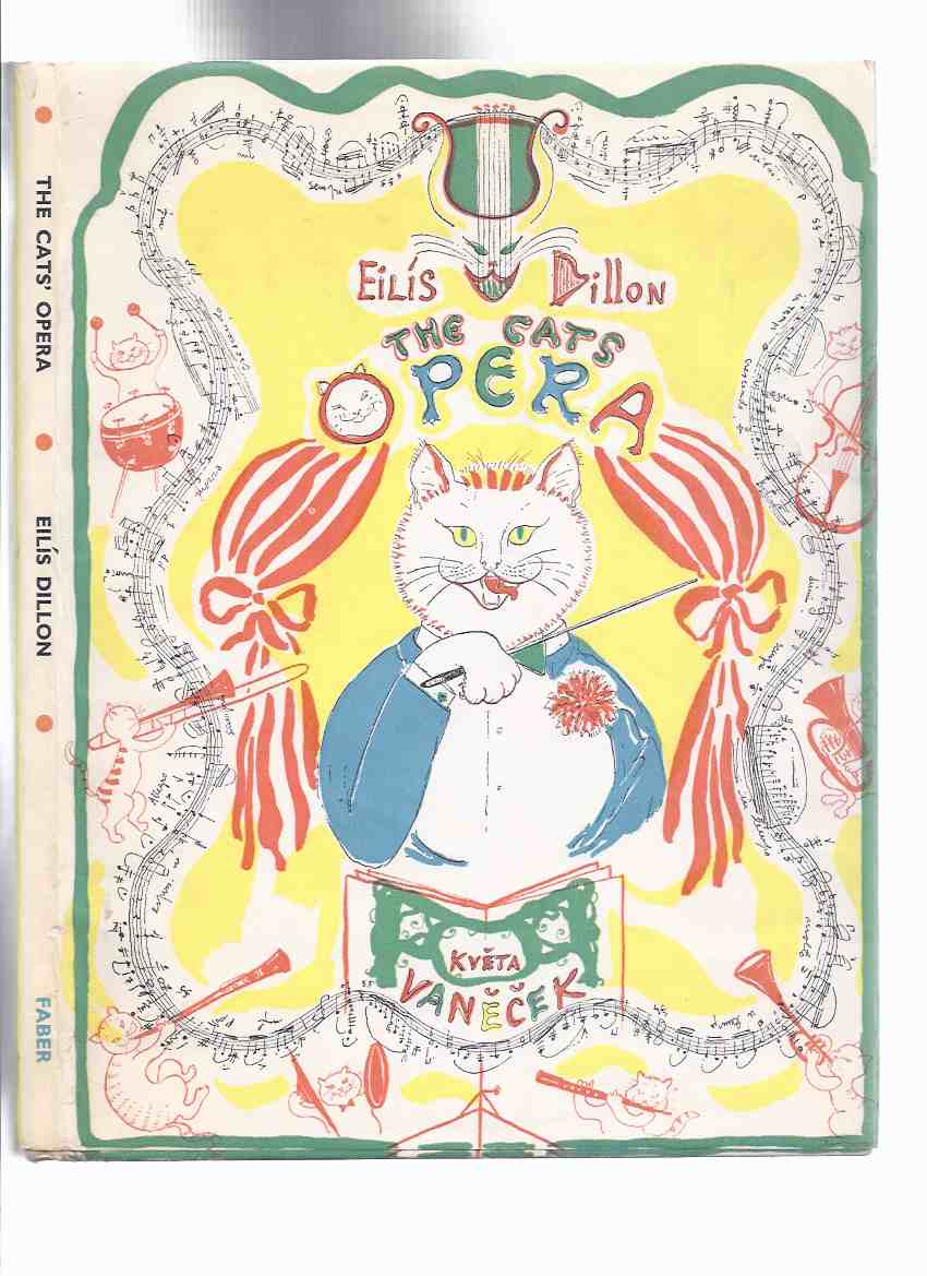 Image for The Cats Opera -by Eilis Dillon Illustrated - Illustrations By Kveta Vanecek ( Cats' / Cat's )