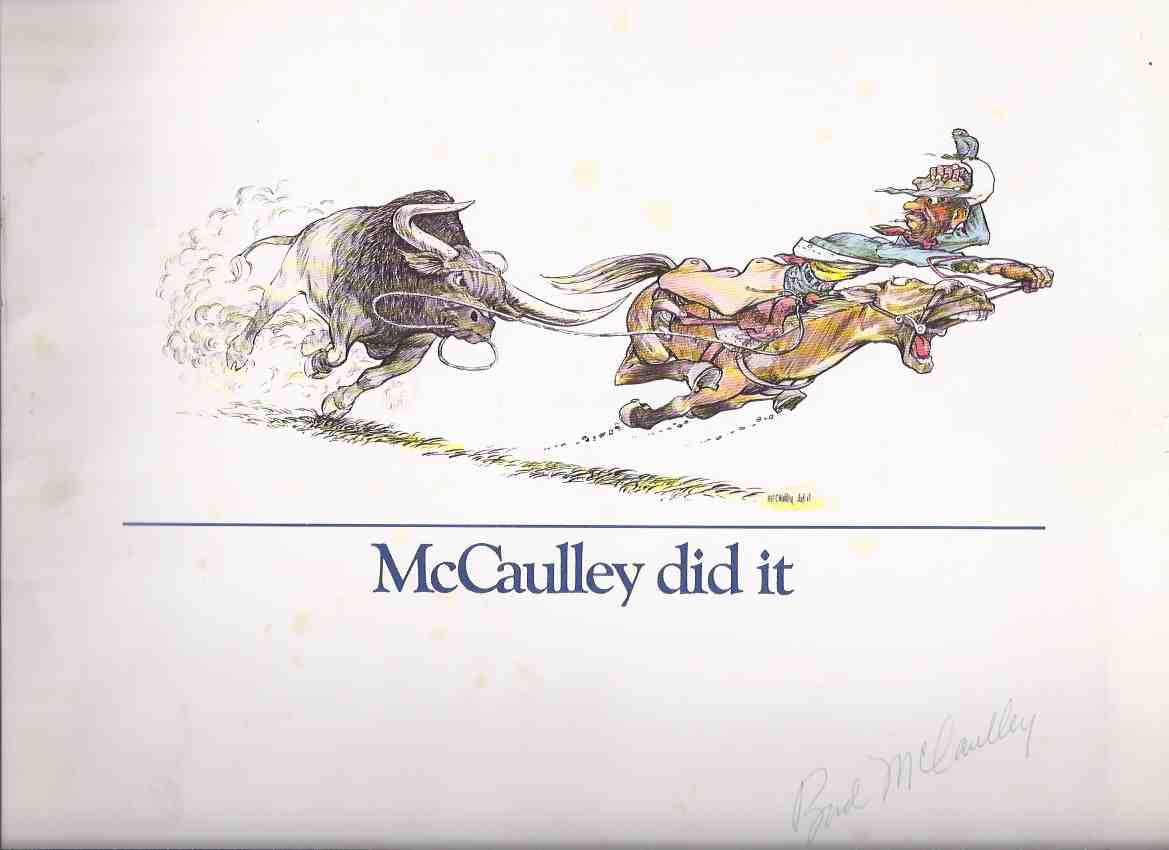 Image for McCaulley Did it -by Bud McCaulley -a Signed Copy ( Humorous Cowboy Illustrations / Cartoons )