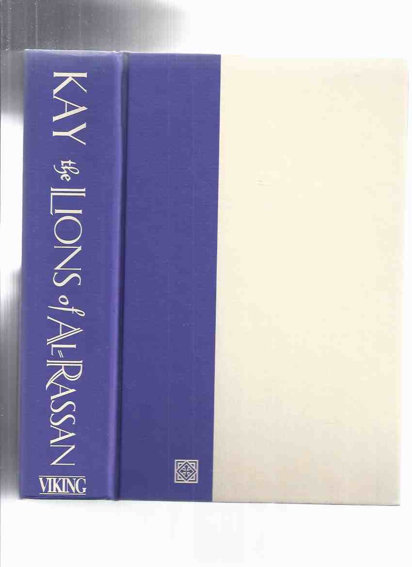 The Lions of Al-Rassan -by Guy Gavriel Kay -a Signed Copy ( AlRassan / Al Rassan )
