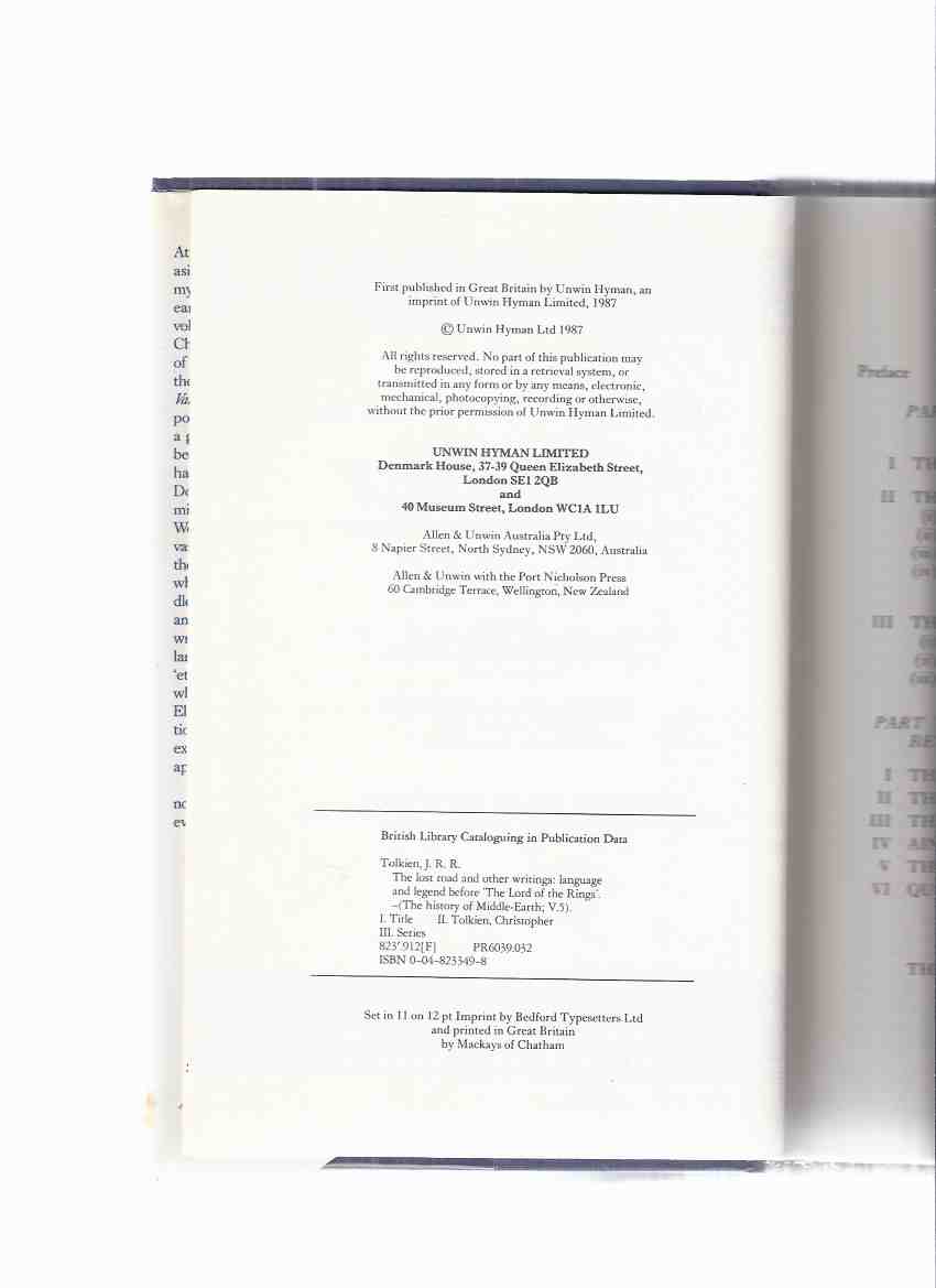 The Lost Road and Other Writings -Language and Legend Before The Lord of the Rings, The History of Middle Earth, Volume 5 -by J R R Tolkien ( Book Five / v ) (inc. Later Annals of Beleriand / Valinor; Quenta Silmarillion; Fall of Numenor; The Lhammas etc)