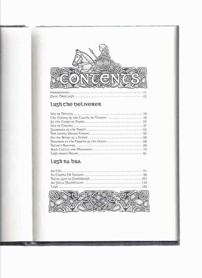 Lugh the Deliverer / Lugh na Bua -by Sean O Gaoithin and Cathal O Searcaigh (signed by both) - Illustrated - Illustrated by Sean Fitzgerald (signed)( English / Irish Gaelic Text )( a DONEGAL folktale about troublesome Balor and Lugh of Tuatha De Danaan )